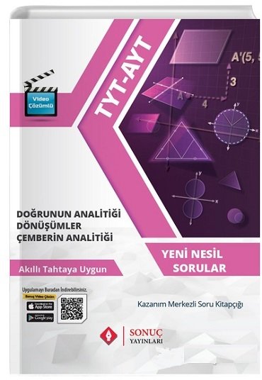 Sonuç TYT AYT Doğrunun Analitiği, Dönüşümler, Çemberin Analitiği