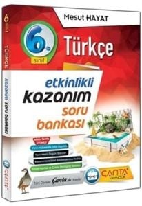 Çanta Yayınları 6.Sınıf Etkinlikli Kazanım Türkçe Soru Bankası