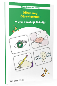 Tonguç Özgü Güler / Etkin Öğrenme Serisi Multi Strateji Tekniği