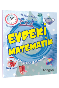 Tonguç Her Yerde Matematik Serisi - Evdeki Matematik