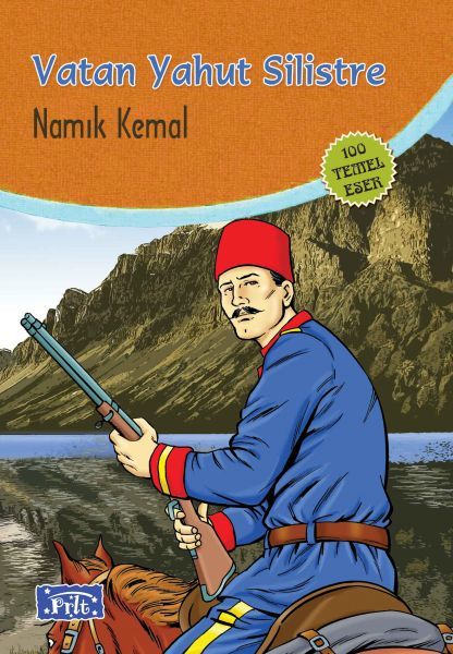 Parıltı Yayınları Vatan Yahut Silistre 100 Temel Eser İlköğretim