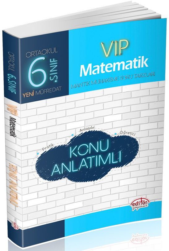 Editör Yayınları 6. Sınıf Vip Matematik Konu Anlatımlı