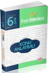 Editör Yayınları 6. Sınıf Vip Fen Bilimleri Konu Anlatımlı