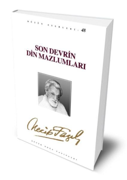 Büyük Doğu Yayınları Son Devrin Din Mazlumları