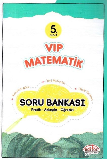 Editör Yayınları 5. Sınıf VİP Matematik Soru Bankası