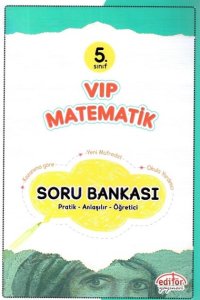 Editör Yayınları 5. Sınıf VİP Matematik Soru Bankası