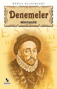 Anonim Yayıncılık Denemeler-Montaigne