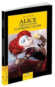 STAGE 2 ALICE THROUGH THE LOOKING GLASS