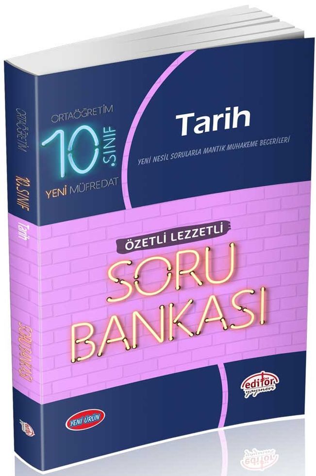 Editör Yayınları 10. Sınıf Tarih Özetli Lezzetli Soru Bankası