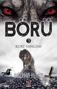 Börü 3 Kurt Yangını