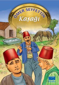 Parıltı Yayınları Ömer Seyfettin Dizisi Kaşağı