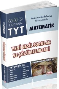 Editör Yayınları TYT Matematik Yeni Nesil Sorular ve Çözümlemeleri