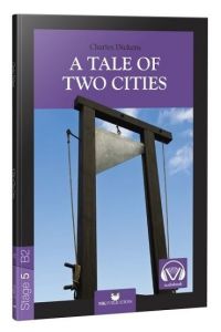 STAGE 5 A TALE OF TWO CITIES