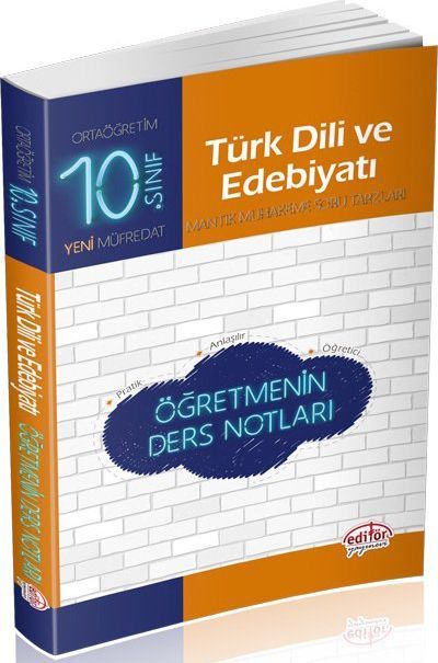 Editör Yayınları 10. Sınıf Türk Dili ve Edebiyatı Öğretmenin Ders Notları