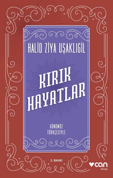 Can Yayınları Kırık Hayatlar Günümüz Türkçesiyle