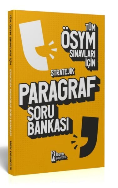 İsem Yayıncılık 2023 Tüm ÖSYM Sınavları İçin Stratejik Paragraf Soru Bankası