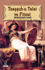 Anonim Yayıncılık Taaşşuk u Talat ve Fitnat