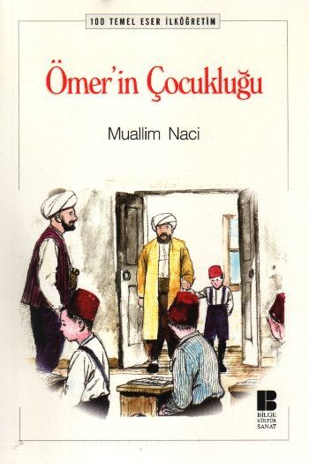 Bilge Kültür Yayınları Ömerin Çocukluğu İlköğretim