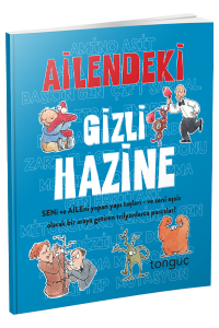 Tonguç Ailendeki Gizli Hazine
