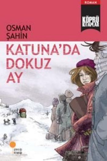 Günışığı Kitaplığı Köprü Kitaplar 5 Katunada Dokuz Ay