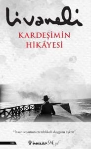 İnkılap Kitabevi Kardeşimin Hikayesi
