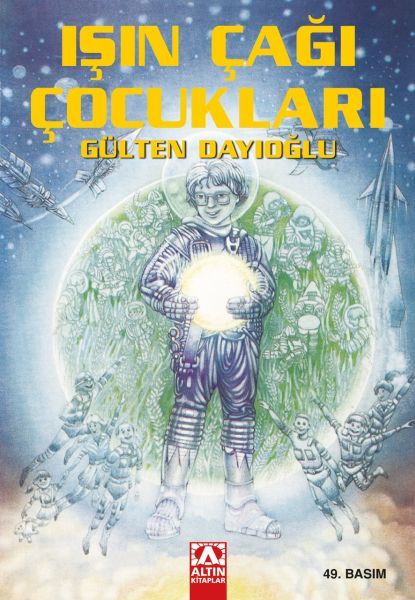 Altın Kitaplar Yayınları Işın Çağı Çocukları