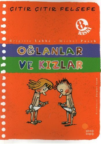Günışığı Kitaplığı Çıtır Çıtır Felsefe 4 Oğlanlar ve Kızlar