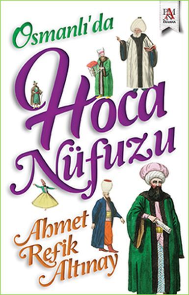Osmanlı\'da Hoca Nüfuzu