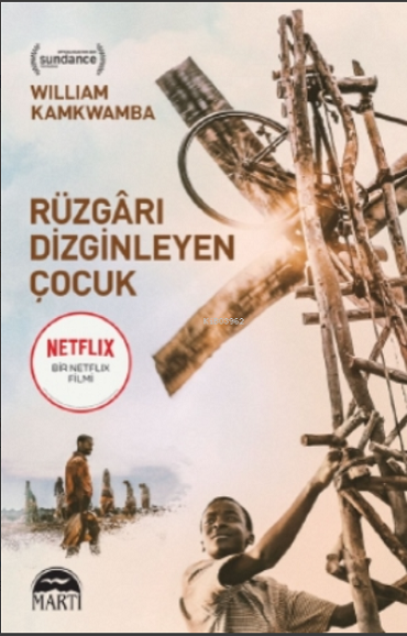 RÜZGARI DİZGİNLEYEN ÇOCUK