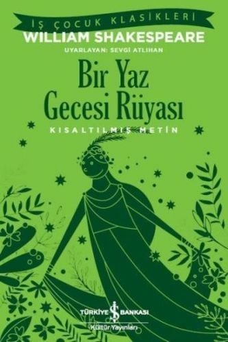 İş Bankası Kültür Yayınları Bir Yaz Gecesi Rüyası Kısaltılmış Metin