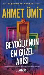 Beyoğlu\'nun En Güzel Abisi