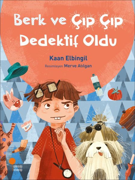Günışığı Kitaplığı Berk ve Çıp Çıp Dedektif Oldu-Kaan Elbingil