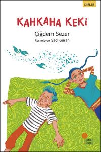 Günışığı Kitaplığı Kahkaha Keki-Çiğdem Sezer