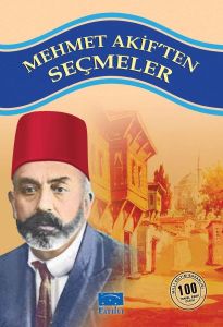 Parıltı Yayınları Mehmet Akiften Seçmeler 100 Temel Eser 1.Kademe