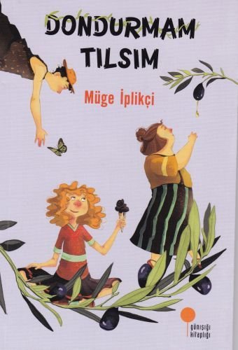 Günışığı Kitaplığı Dondurmam Tılsım-Müge İplikçi