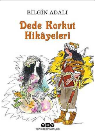 DEDE KORKUT HİKAYELERİ