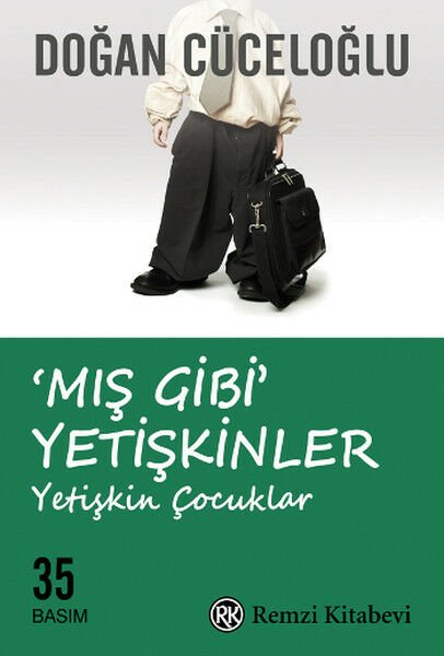 Remzi Kitabevi Mış Gibi Yetişkinler