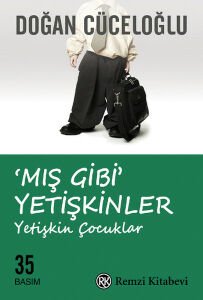 Remzi Kitabevi Mış Gibi Yetişkinler