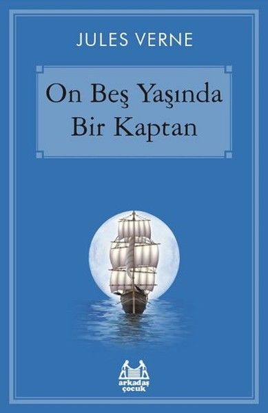 On Beş Yaşında Bir Kaptan
