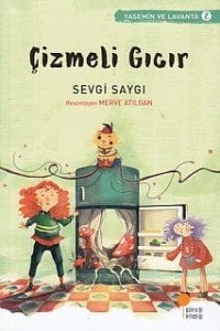 Günışığı Kitaplığı Çizmeli Gıcır-Sevgi Saygı