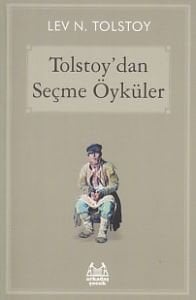 Tolstoy'dan Seçme Öyküler