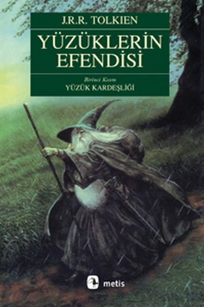 Metis Yayınları Yüzüklerin Efendisi 1 Yüzük Kardeşliği-J.R.R Tolkien