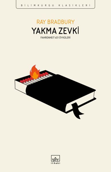 İthaki Yayınları Yakma Zevki Fahrenheit 451 Öyküleri