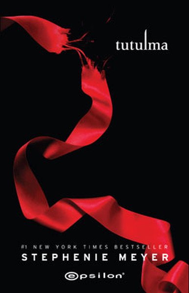 Epsilon Yayınevi Alacakaranlık Serisi-Tutulma- Stephenie Meyer