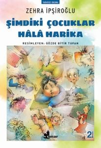 Şimdiki Çocuklar Hala Harika