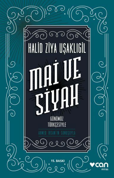 Can Yayınları Mai ve Siyah Günümüz Türkçesiyle