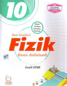 Palme 10.Sınıf Fen Liseleri Fizik Konu Anlatımlı