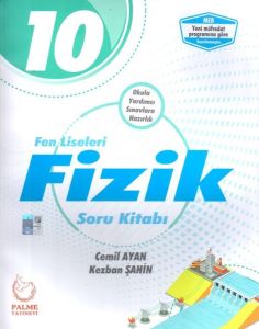 Palme 10.Sınıf Fen Liseleri Fizik Soru Bankası