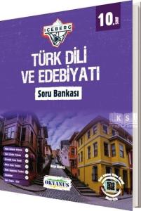 10.Sınıf Türk Dili ve Edebiyatı Soru Bankası Iceberg-Okyanus Yayınları