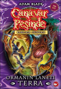 Beyaz Balina Yayınları Canavar Peşinde 35 - Ormanın Laneti Terra- Adam Blade